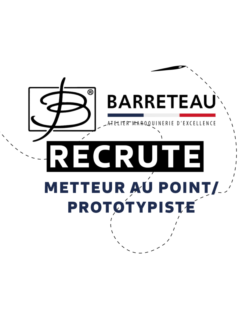 Maroquinerie Barreteau recrute - metteur au point/prototypiste